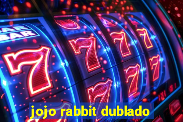 jojo rabbit dublado